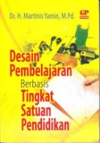 Image of Desain Pembelajaran Berbasis Tingkat Satuan Pendidikan