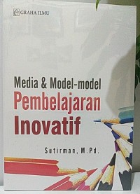 Image of Media dan Model-model Pembelajaran Inovatif