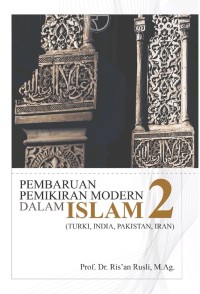 Pembaruan pemikiran modern dalam Islam 2 (Turki, India, Pakistan, Iran)