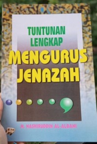 Image of Tuntunan Lengkap Mengurus Jenazah