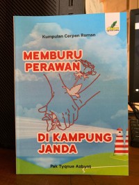 Memburu Perawan di Kampung Janda